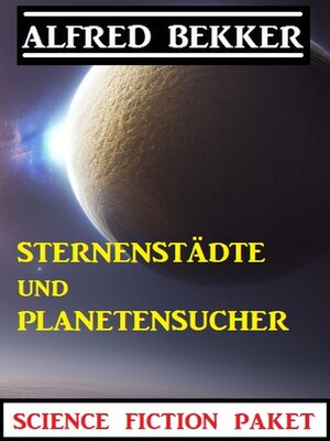 cover image of Sternenstädte und Planetensucher